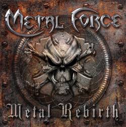 Metal Force : Metal Rebirth